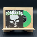Colossus – Colossus [7" - Green]