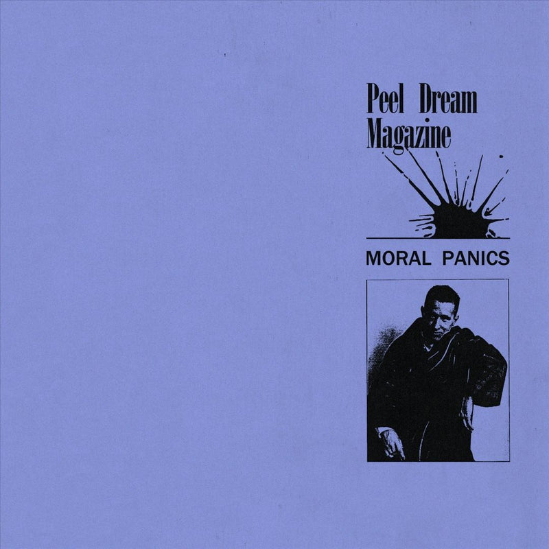 Peel Dream Magazine - Moral Panics [LP]