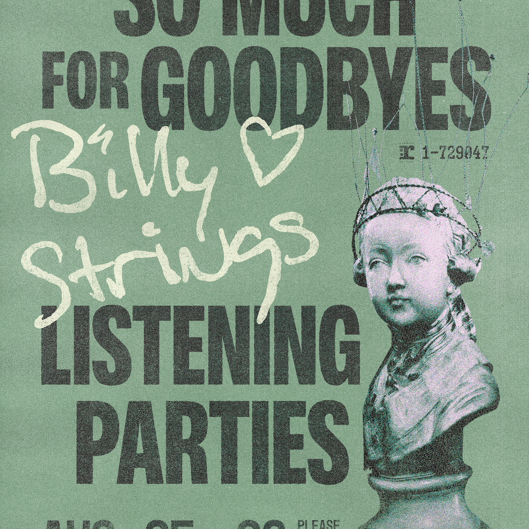 Billy Strings: So Much For Goodbyes Advance Listening Party