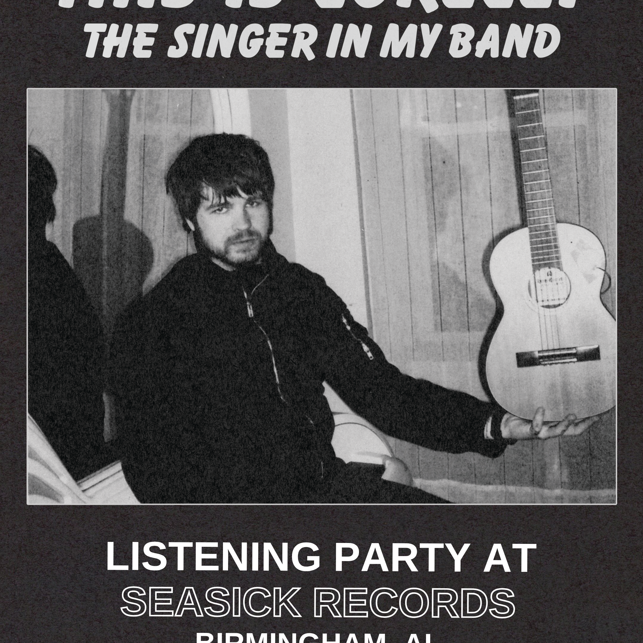This Is Lorelei: The Singer In My Band Listening Party