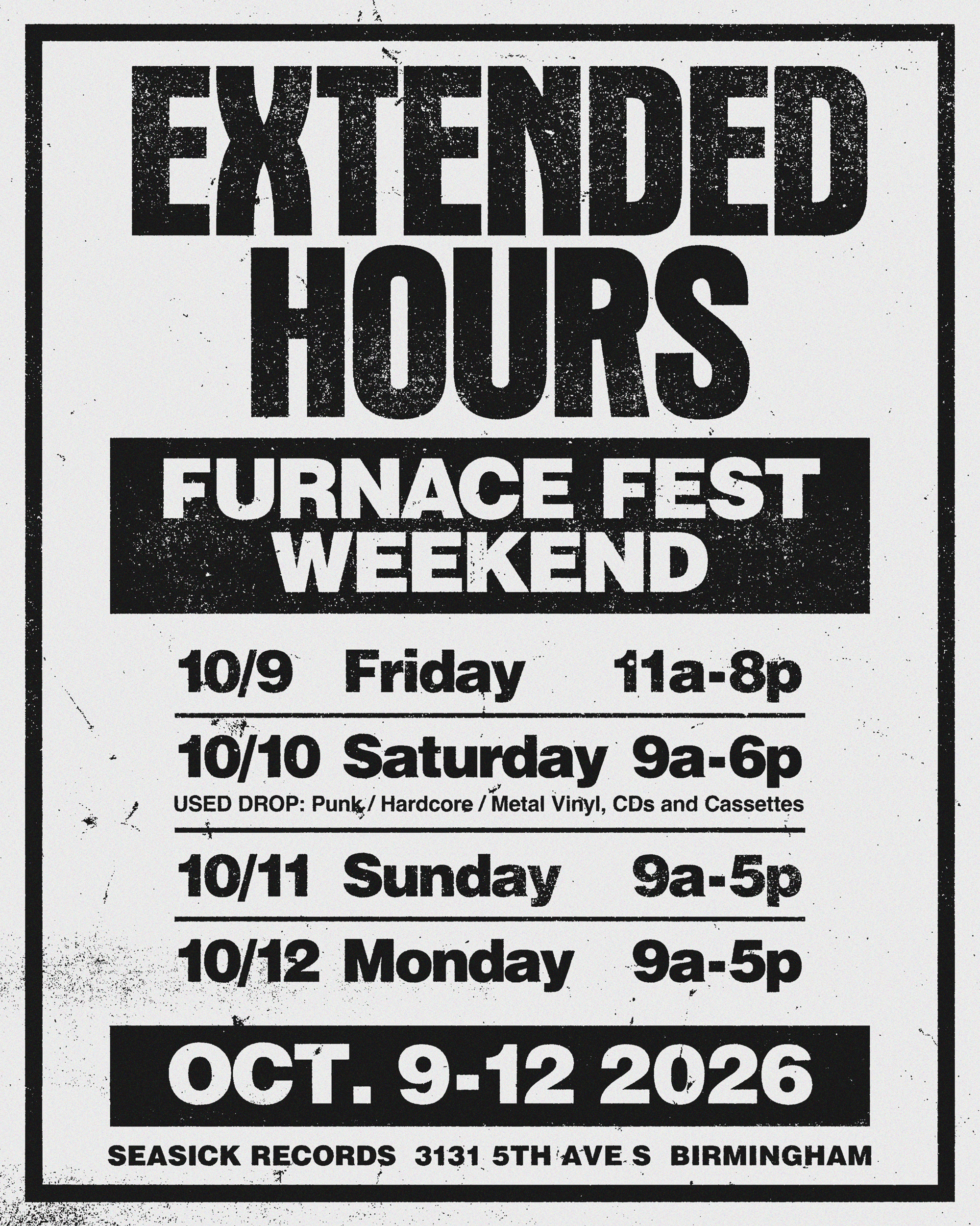 Furnace Fest Extended Store Hours
