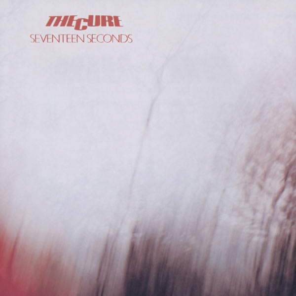 Cure, The - Seventeen Seconds [LP]