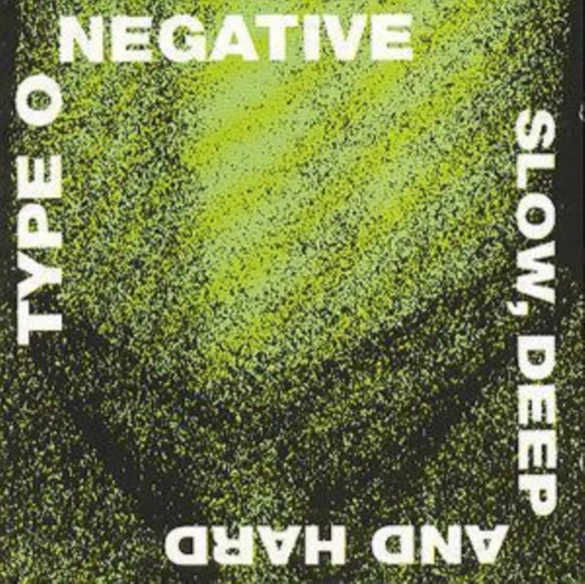 Type O Negative - Slow, Deep & Hard [CD]