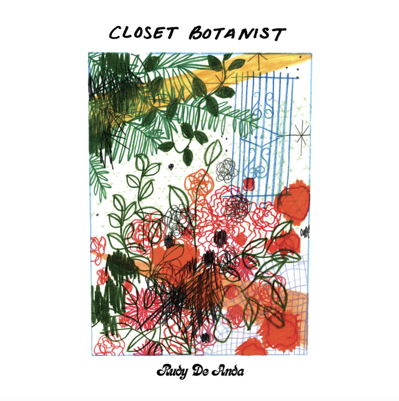 Rudy De Anda - Closet Botanist [LP - Teal]