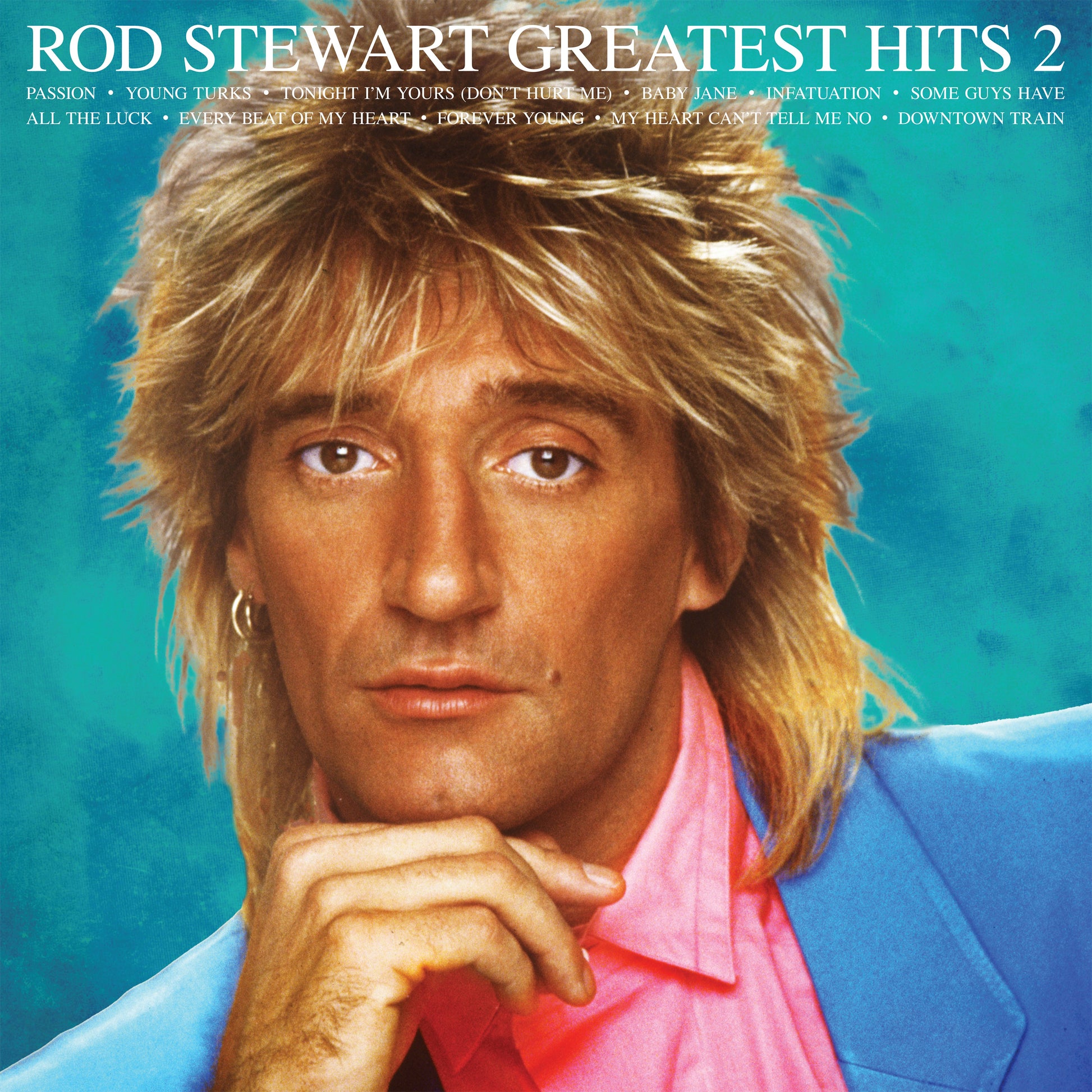 Rod Stewart - Greatest Hits Vol.2 (ROCKtober 2026) [LP - Teal]