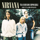 Nirvana - Transmission Impossible: Rare US TV/Radio Appearances [LP]