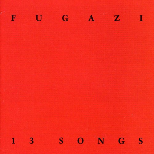 Fugazi - 13 Songs [CD]