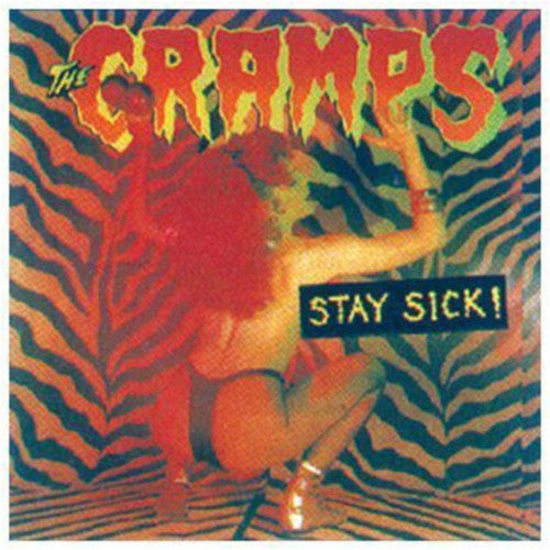 Cramps, The - Stay Sick [LP]