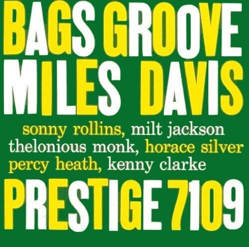 Miles Davis - Bags Groove [LP]