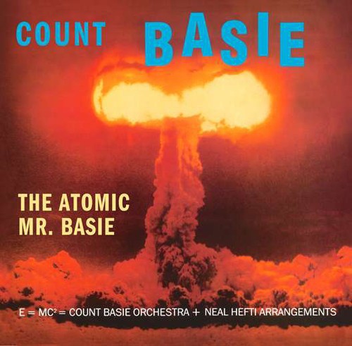 Count Basie - Atomic Mr. Basie [LP]