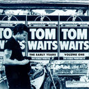 Tom Waits - The Early Years, Vol. 1 [LP]