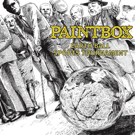 Paintbox - Earth Ball Sports Tournament [LP]