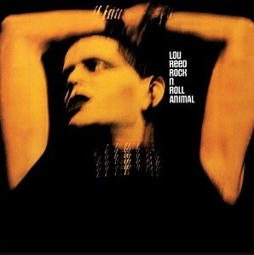 Lou Reed - Rock & Roll Animal [LP]