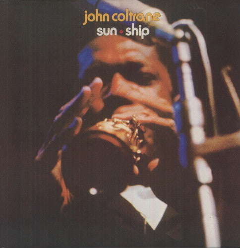 John Coltrane - Sun Ship [LP]