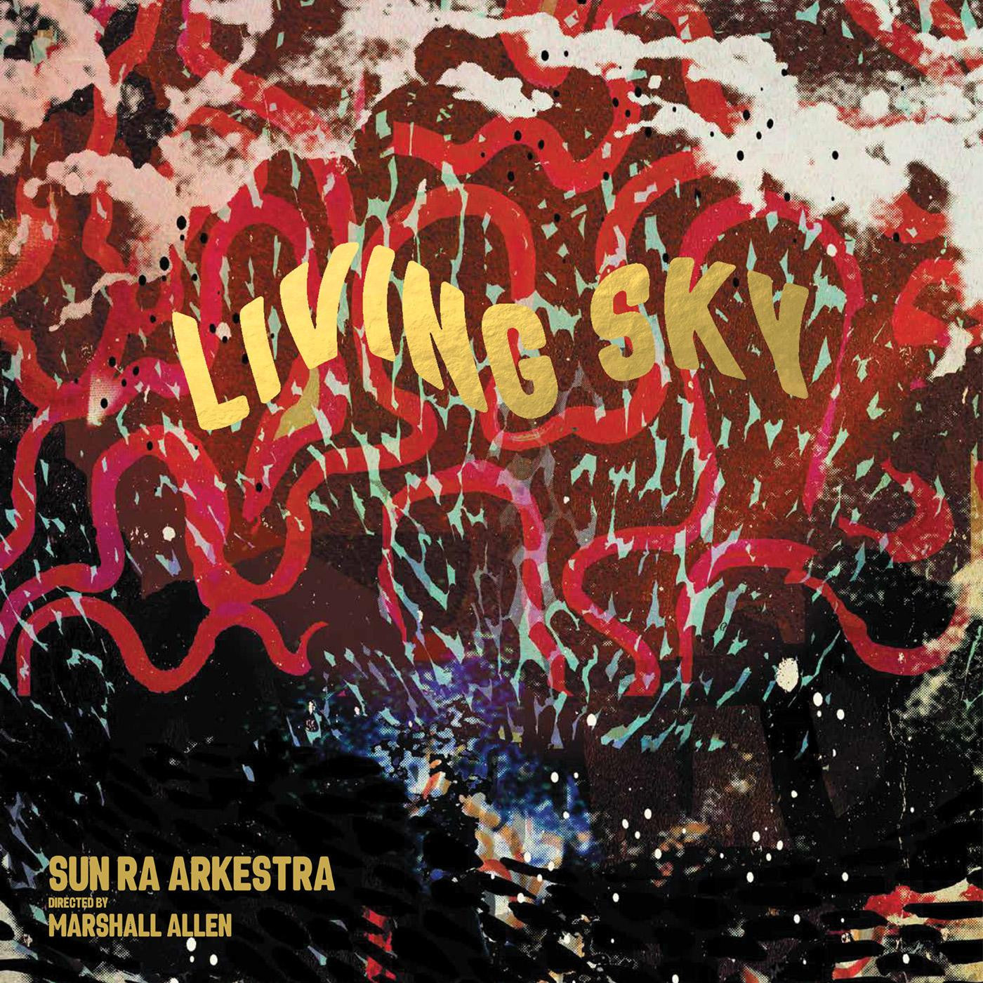 Sun Ra Arkestra - Living Sky [CD]