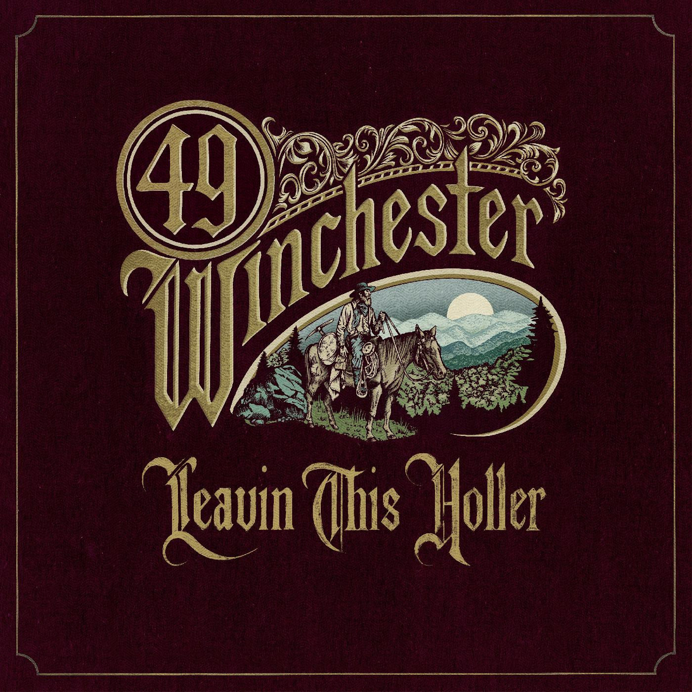 49 Winchester - Leavin' This Holler (Autographed) [LP - Metallic Gold]