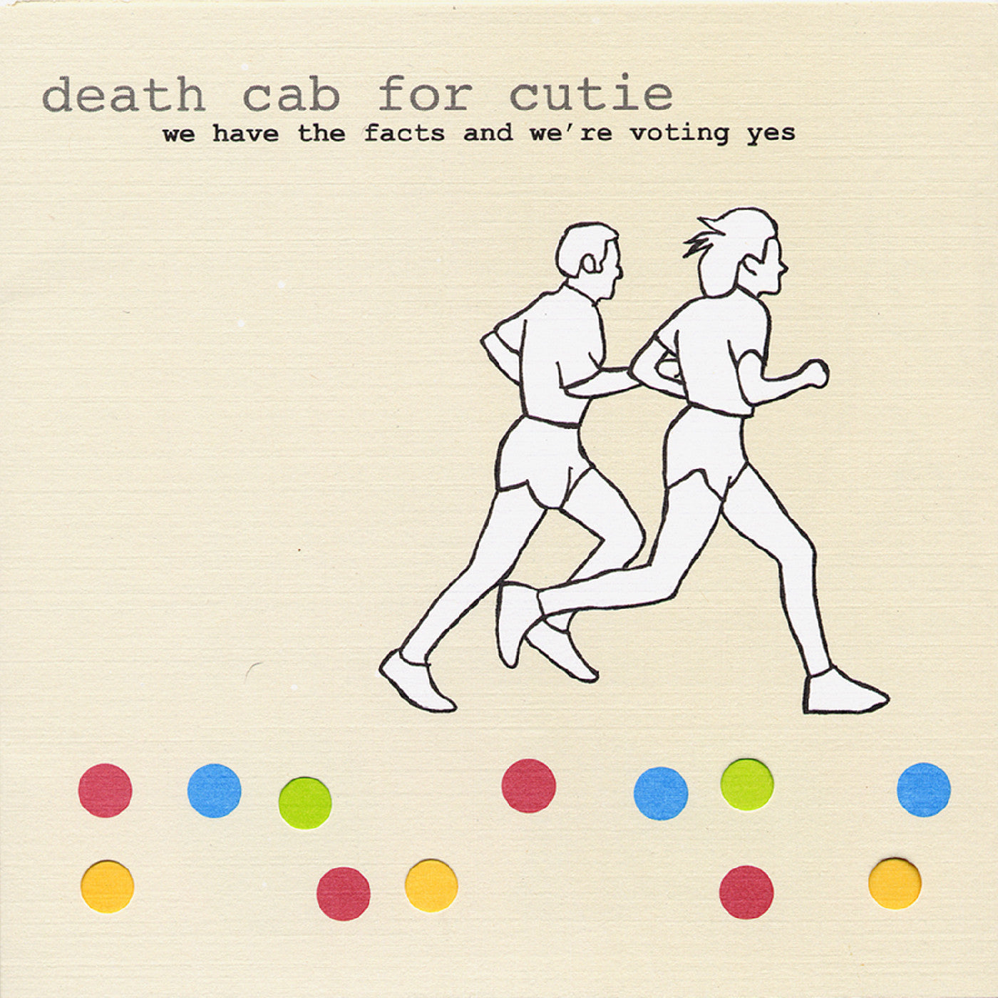 Death Cab For Cutie - We Have The Facts And We're Voting Yes [LP]