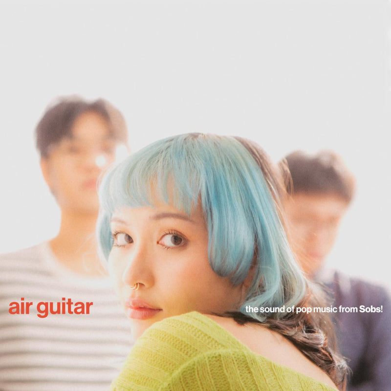 Sobs - Air Guitar [LP - Temporary Bliss]