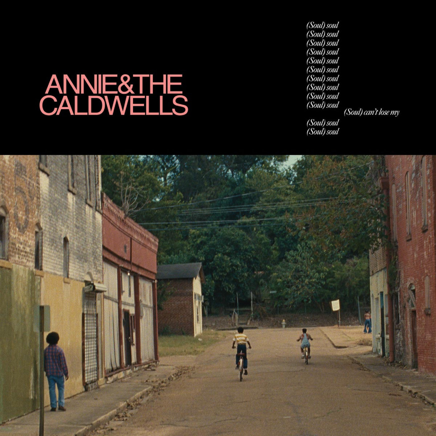 Annie and the Caldwells - Can't Lose My (Soul) [LP]