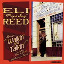 Eli Paperboy Reed - Sings Walkin' And Talkin' And Other Smash Hits! (20th Anniversary) [2xLP]