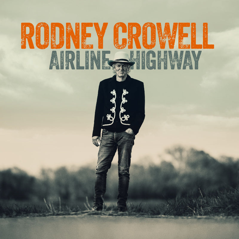 Rodney Crowell - Airline Highway [LP - Cobalt]