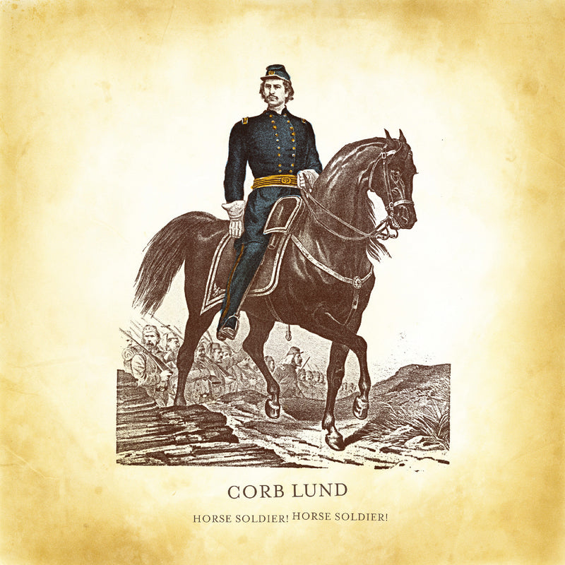 Corb Lund - Horse Soldier! Horse Soldier! [LP]