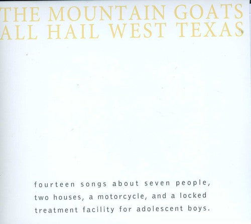 Mountain Goats, The - All Hail West Texas [CD]