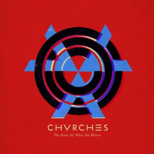 CHVRCHES - The Bones Of What You Believe [LP]