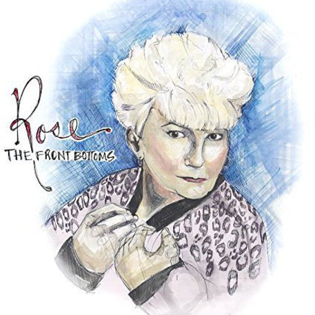 Front Bottoms, The - Rose [LP]