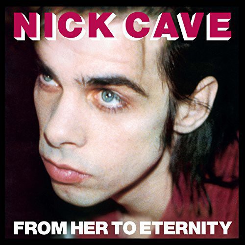 Nick Cave - From Her To Eternity [LP]