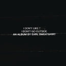 Earl Sweatshirt - I Don't Like Shit: I Don't Go Outside [CD]