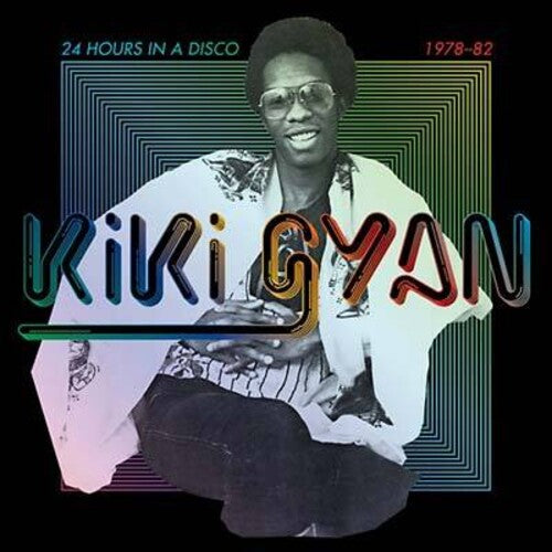 Kiki Gyan - 24 Hours In A Disco (1978-1982) [LP]