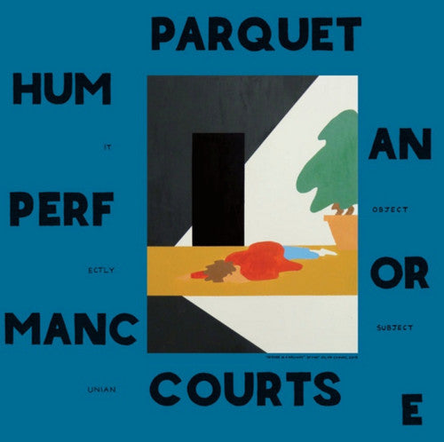 Parquet Courts - Human Performance [LP]
