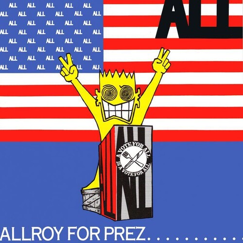 ALL - Allroy For Prez [LP]