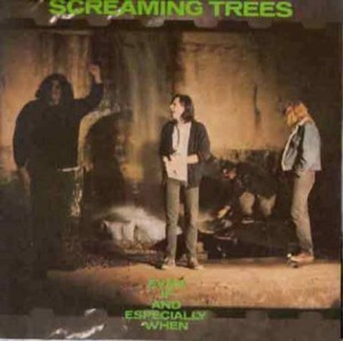 Screaming Trees - Even If & Especially When [LP]