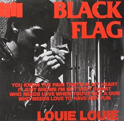 Black Flag - Louie Louie [7"]