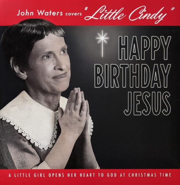 John Waters - John Waters Covers LIttle Cindy [7" - Red]