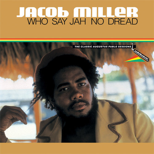 Jacob Miller - Who Say Jah No Dread [LP]