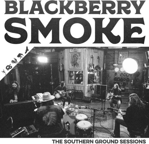 Blackberry Smoke - Southern Ground Sessions [LP]