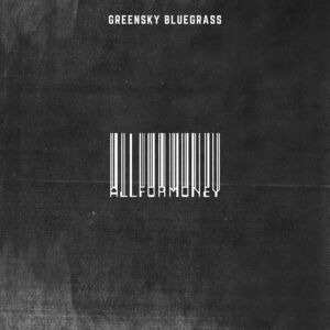 Greensky Bluegrass - All For Money [2xLP]