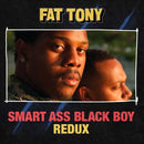 Fat Tony - Smart Ass Black Boy (Redux) [LP - Red]