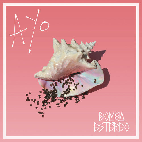 Bomba Estereo - Ayo [LP]