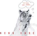 Neko Case - Tigers Have Spoken [LP]