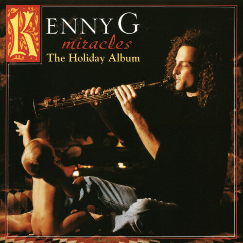 Kenny G - Miracles: A Holiday Album [LP]