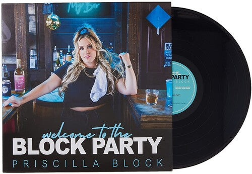 Priscilla Block - Welcome to the Block Party [LP]