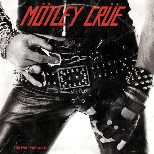 Motley Crue - Too Fast For Love [CD]