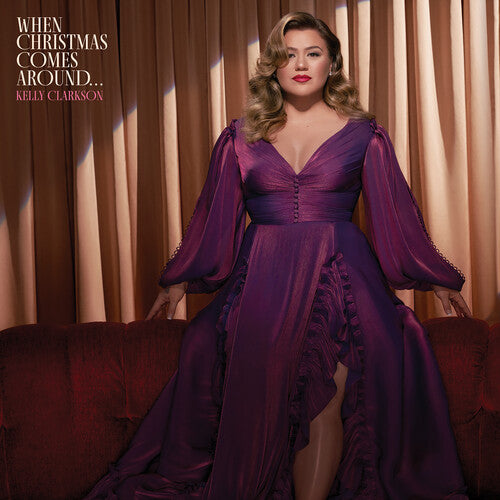 Kelly Clarkson - When Christmas Comes Around... [LP]