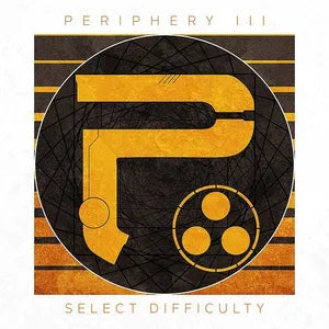 Periphery - III: Select Difficulty [2xLP - Golden Nugget]