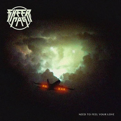 Sheer Mag - Need To Feel Your Love [LP - Coke Bottle Clear]