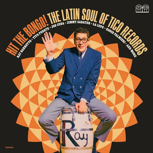 Various Artists - Hit The Bongo!: The Latin Soul Of Tico Records [2xLP]